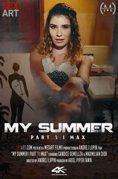 Candice Demellza - My Summer Part 1  Max [HD]