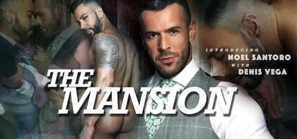 Noel Santoro, Denis Vega - The Mansion [FullHD]